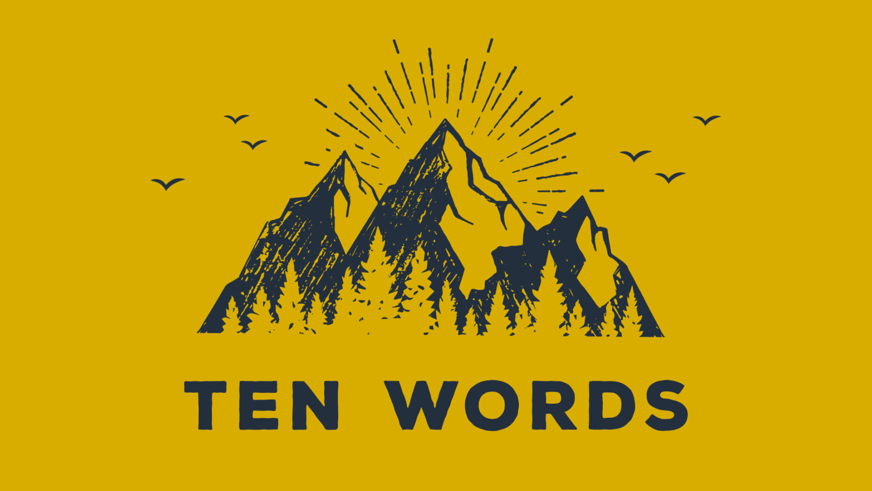 Ten Words (Part 9)