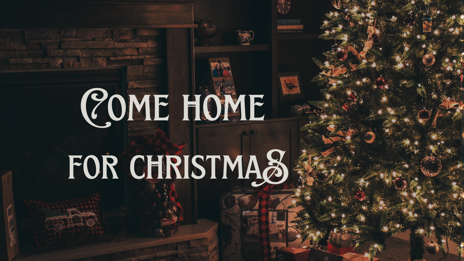 Come Home for Christmas