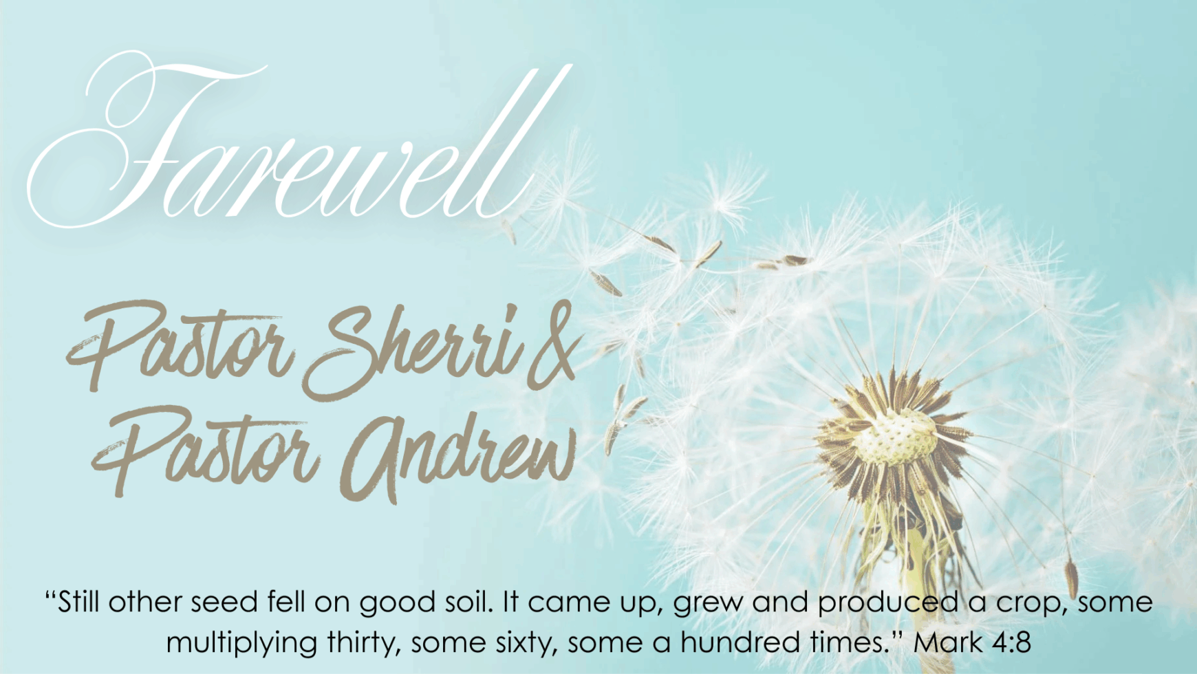 Farewell Tribute to Pastor Sherri and Pastor Andrew